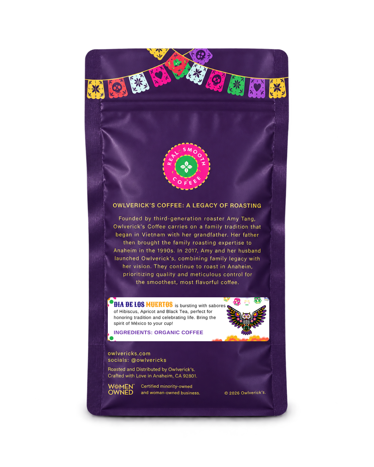 A purple coffee bag with printed branding and product information, photographed against a plain white background. The design includes text about the company, a small 'Dia de los Muertos sticker and an owl illustration.
